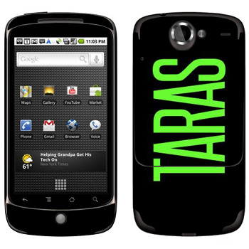   «Taras»   HTC Google Nexus One