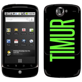   «Timur»   HTC Google Nexus One