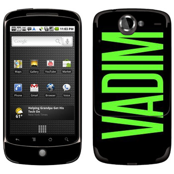   «Vadim»   HTC Google Nexus One
