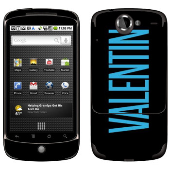   «Valentin»   HTC Google Nexus One