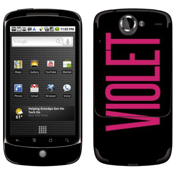   «Violet»   HTC Google Nexus One