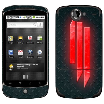   «Skrillex»   HTC Google Nexus One
