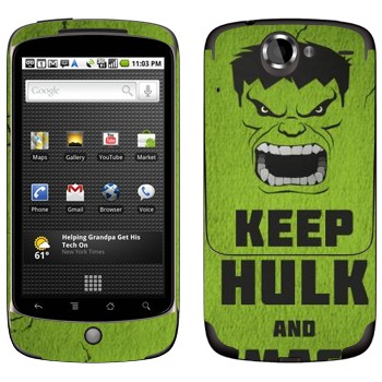   «Keep Hulk and»   HTC Google Nexus One