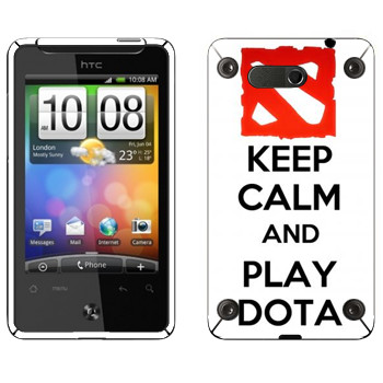   «Keep calm and Play DOTA»   HTC Gratia