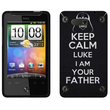   «Keep Calm Luke I am you father»   HTC Gratia