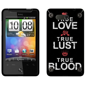   «True Love - True Lust - True Blood»   HTC Gratia