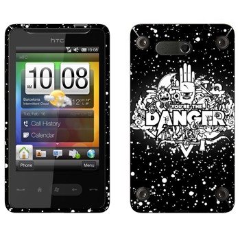   « You are the Danger»   HTC HD mini