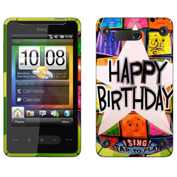   «  Happy birthday»   HTC HD mini