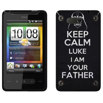   «Keep Calm Luke I am you father»   HTC HD mini