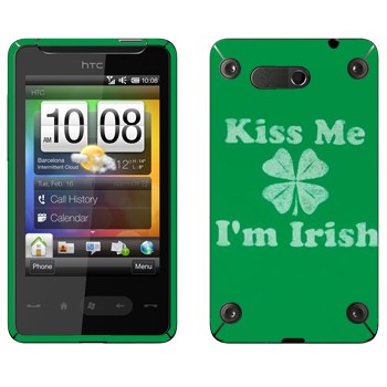   «Kiss me - I'm Irish»   HTC HD mini