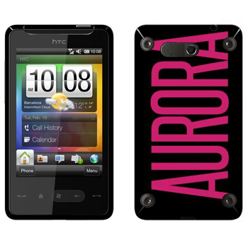   «Aurora»   HTC HD mini