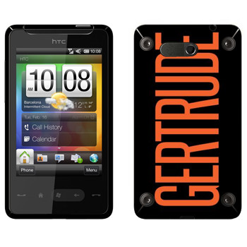   «Gertrude»   HTC HD mini