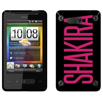   «Shakira»   HTC HD mini
