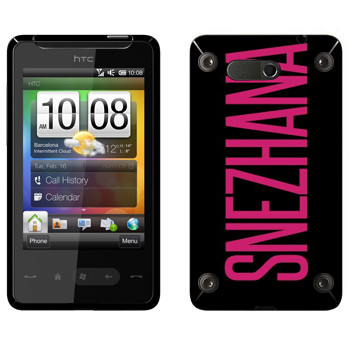   «Snezhana»   HTC HD mini