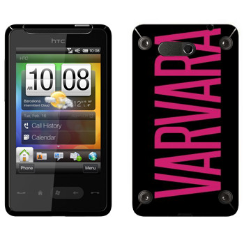   «Varvara»   HTC HD mini