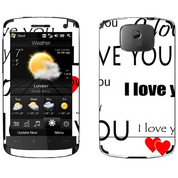   «I Love You -   »   HTC HD