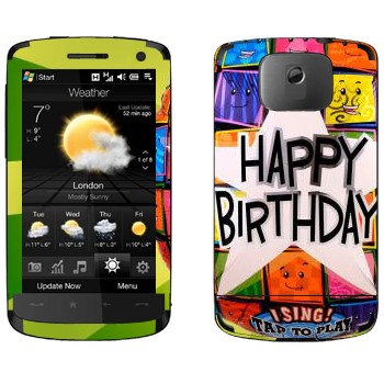   «  Happy birthday»   HTC HD