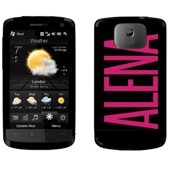   «Alena»   HTC HD
