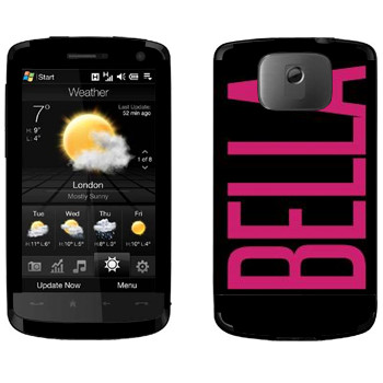   «Bella»   HTC HD