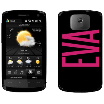   «Eva»   HTC HD