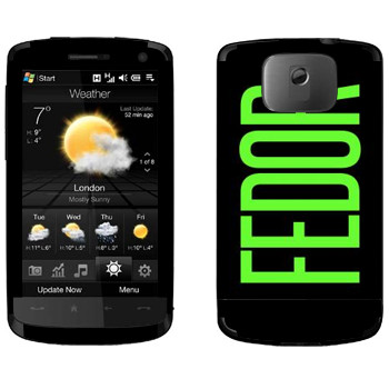   «Fedor»   HTC HD