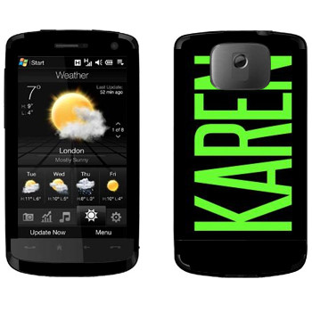   «Karen»   HTC HD