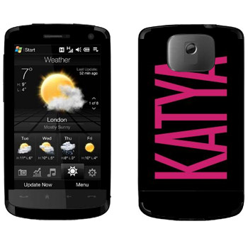  «Katya»   HTC HD