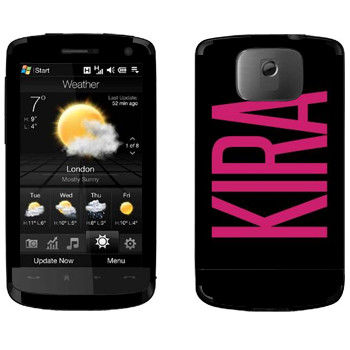   «Kira»   HTC HD