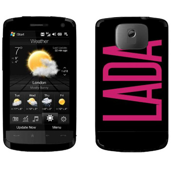   «Lada»   HTC HD