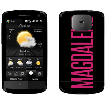   «Magdalene»   HTC HD