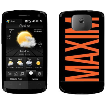   «Maxim»   HTC HD