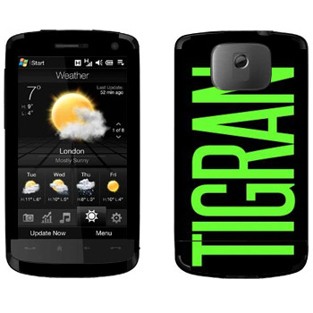   «Tigran»   HTC HD
