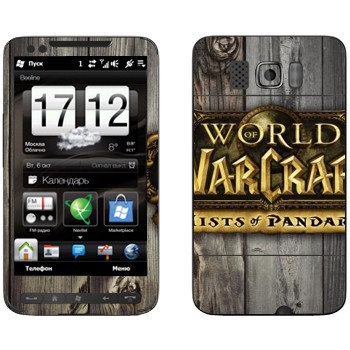   «World of Warcraft : Mists Pandaria »   HTC HD2 Leo