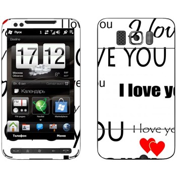   «I Love You -   »   HTC HD2 Leo
