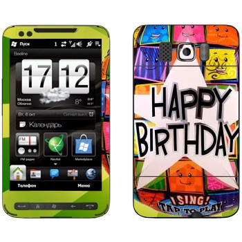   «  Happy birthday»   HTC HD2 Leo