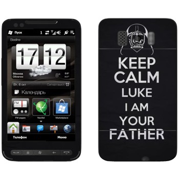   «Keep Calm Luke I am you father»   HTC HD2 Leo