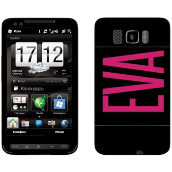   «Eva»   HTC HD2 Leo