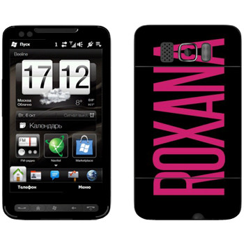   «Roxana»   HTC HD2 Leo
