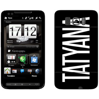   «Tatyana»   HTC HD2 Leo