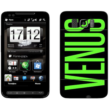   «Venus»   HTC HD2 Leo