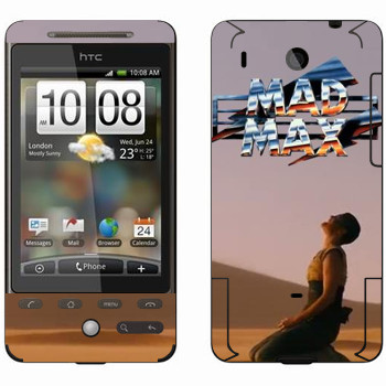   «Mad Max »   HTC Hero