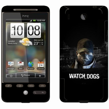   «Watch Dogs -  »   HTC Hero