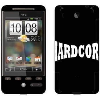  «Hardcore»   HTC Hero