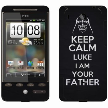   «Keep Calm Luke I am you father»   HTC Hero