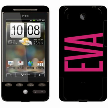   «Eva»   HTC Hero