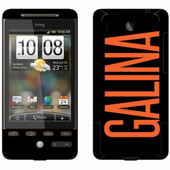   «Galina»   HTC Hero