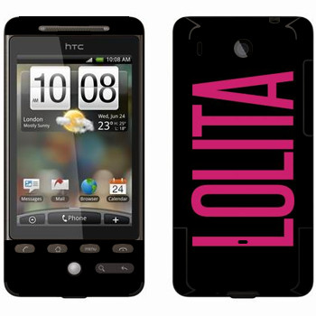   «Lolita»   HTC Hero