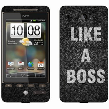   « Like A Boss»   HTC Hero
