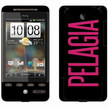   «Pelagia»   HTC Hero