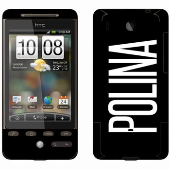   «Polina»   HTC Hero